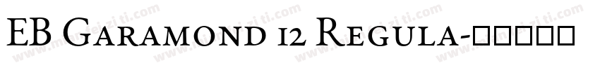 EB Garamond 12 Regula字体转换